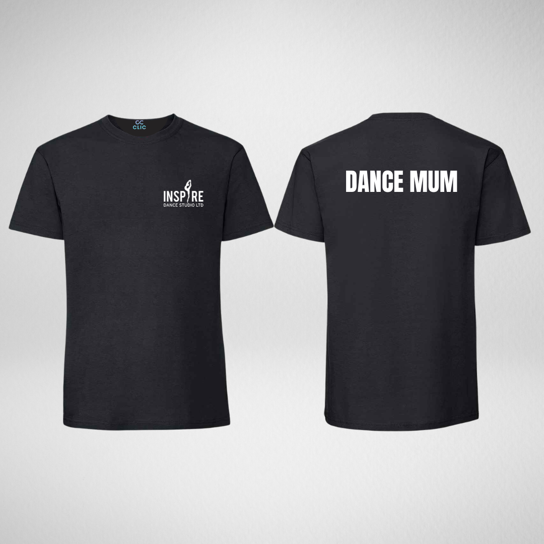 Inspire Dance Studio Dance Mum T-shirt