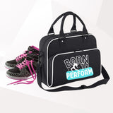 Born To Perform Zipped Shoulder Bag