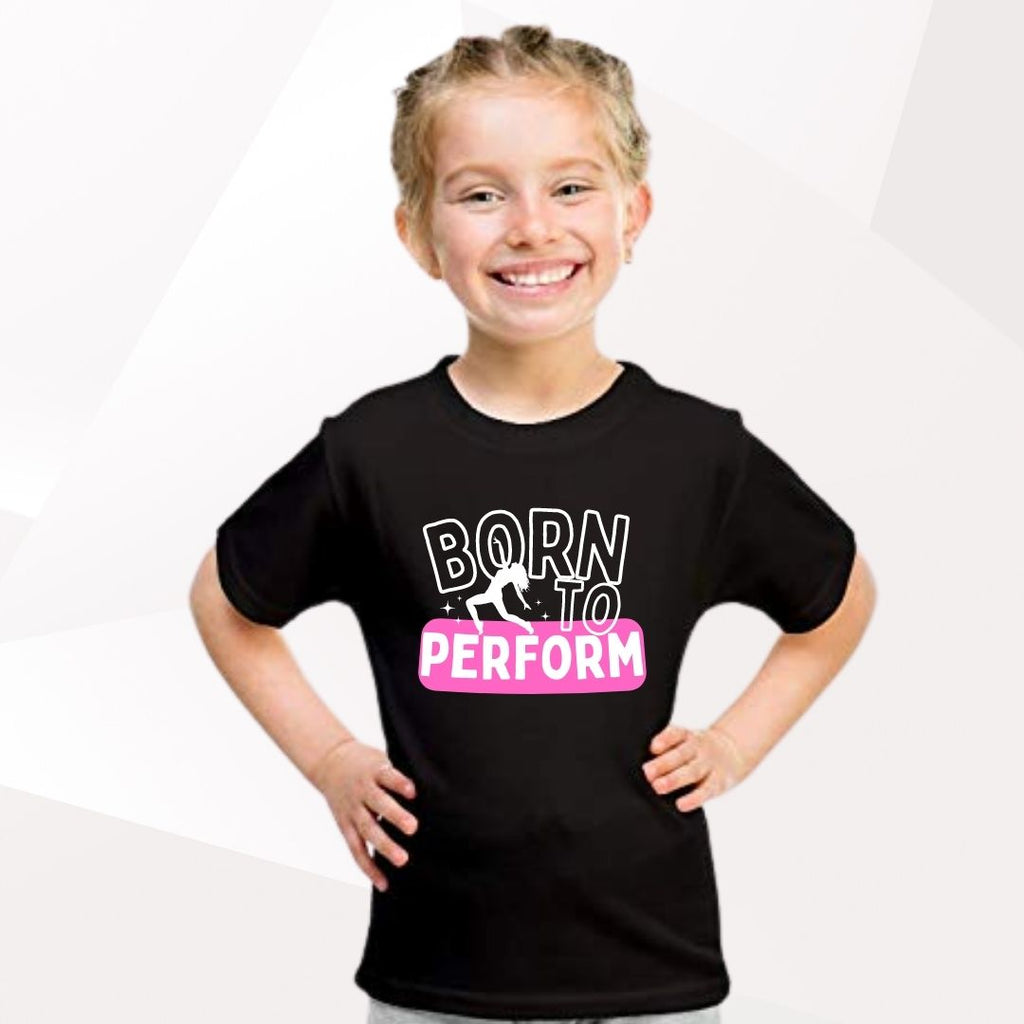 Born To Perform Full Length T-Shirt