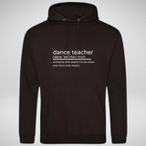 Dance Teacher Definition Hoodie