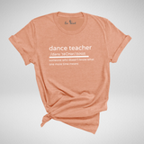 Dance Teacher Definition T-Shirt