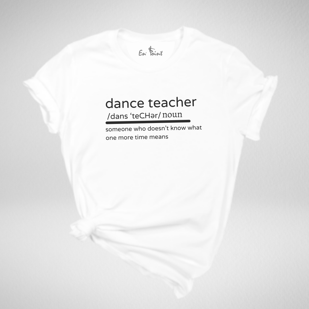 Dance Teacher Definition T-Shirt