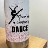 Never Miss a Chance To Dance