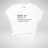 Dancer Definition T-shirt