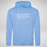 Dance Teacher Definition Hoodie