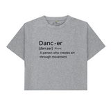 Dancer Definition Cropped T-Shirt